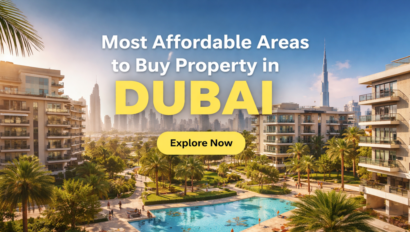 Most Affordable Areas to Buy a Property in Dubai