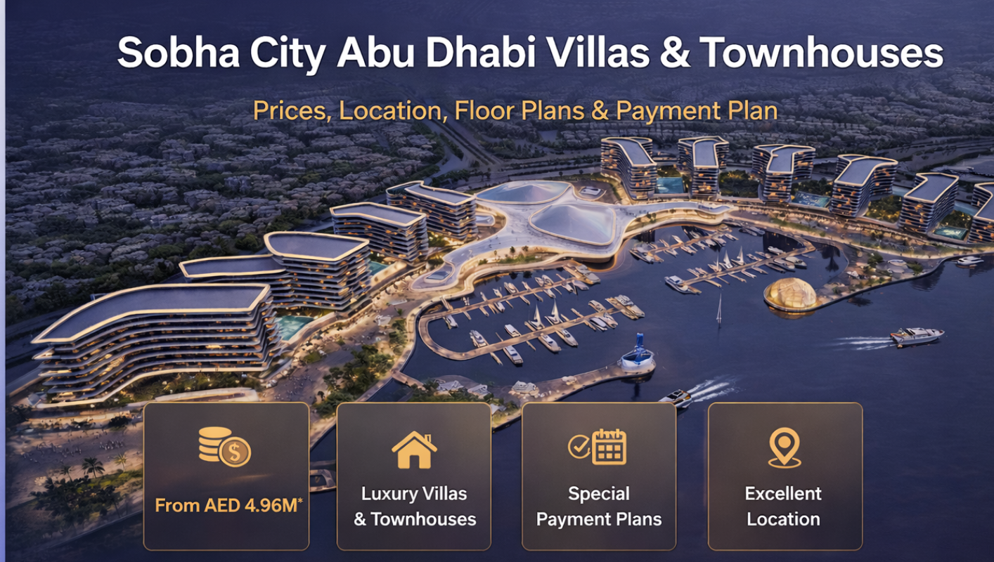 Sobha City Abu Dhabi Villas & Townhouses – Prices, Location, Floor Plans & Payment Plan